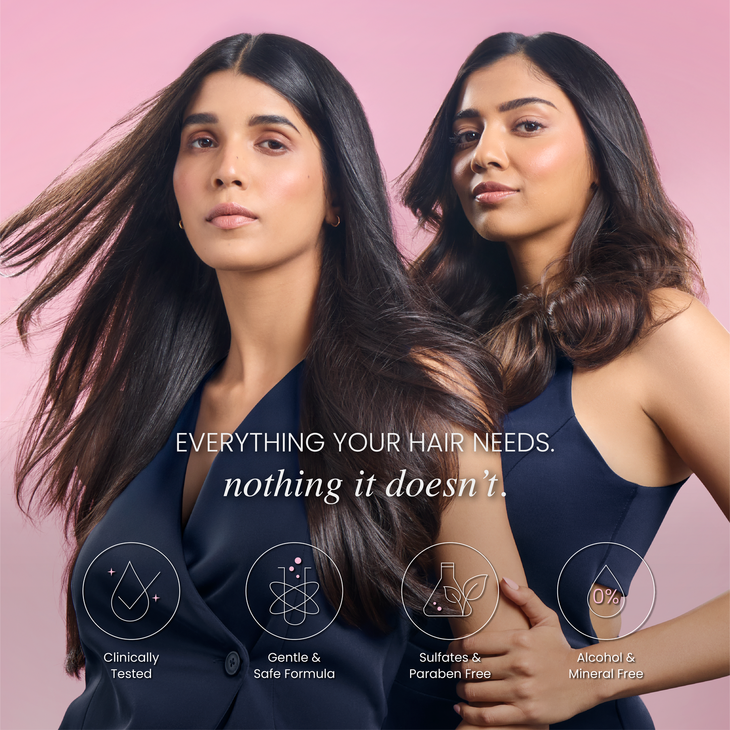 Two women with long and beautiful hair, on a pink background with text about hair care product features - Clinically Tested, Gentle & Safe Formula, Sulfates & Paraben Free, and Alcohol & Mineral Free